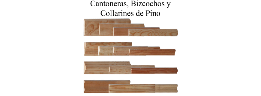 Cantoneras Bizcochos Collarines de madera de Pino